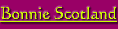 Bonnie Scotland